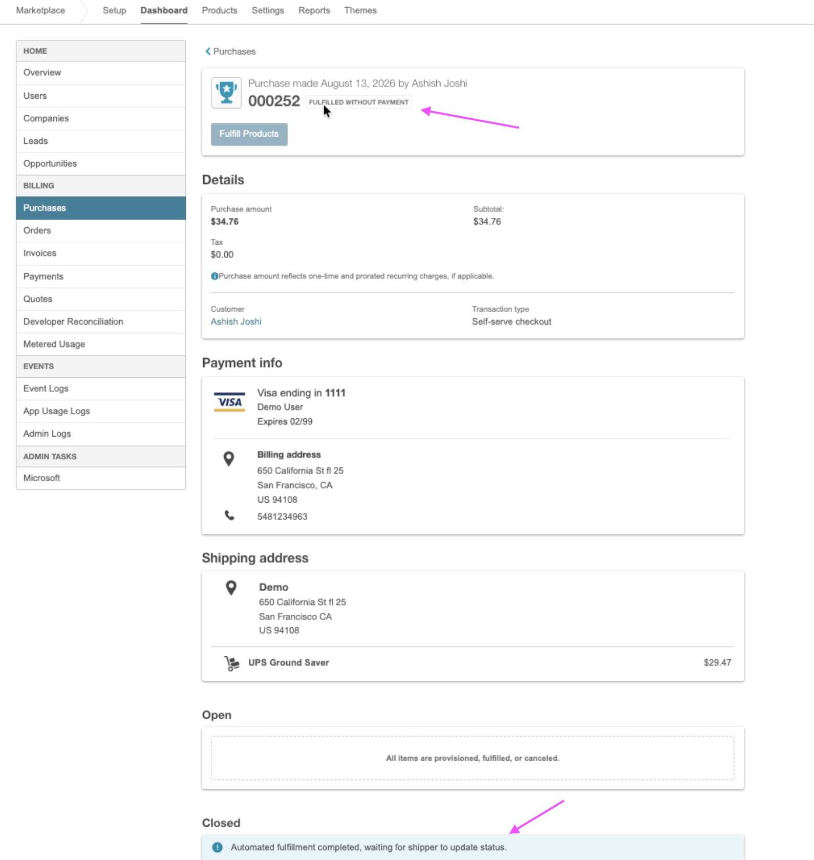 Fulfilled without payment badge on a fulfilled purchase